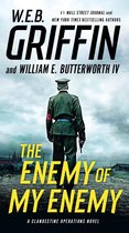 The Enemy of My Enemy Clandestine Operations Novel