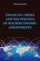Financial Crises And The Politics Of Macroeconomic Adjustmen