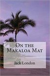 On the Makaloa Mat