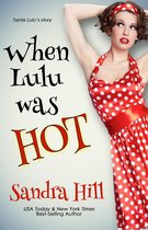 Cajun Series 0 - When Lulu was Hot