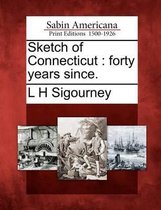 Sketch of Connecticut