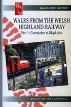 Walks from the Welsh Highland Railway