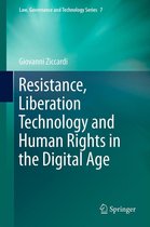 Law, Governance and Technology Series 7 - Resistance, Liberation Technology and Human Rights in the Digital Age