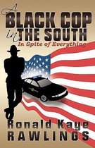 A Black Cop in the South