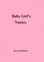 All Of My Books. - Baby Girl's Names.