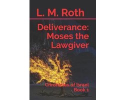 Chronicles of Israel- Deliverance