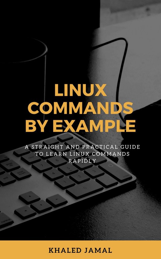 Linux Commands By Example - cover
