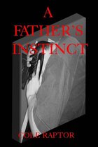 A Father's Instinct