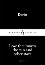 Penguin Little Black Classics - Love That Moves the Sun and Other Stars