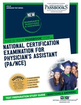 Admission Test Series - NATIONAL CERTIFYING EXAMINATION FOR PHYSICIAN'S ASSISTANT (PA/NCE)