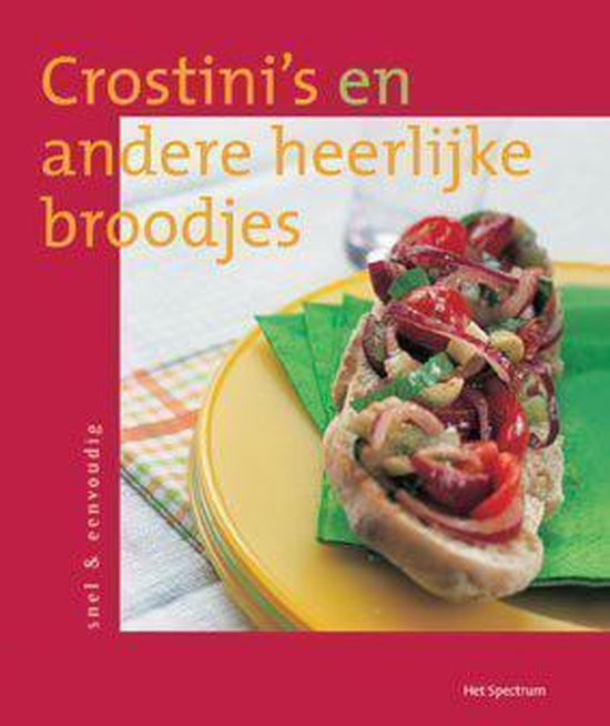 Crostinis En Andere Heerlijke Broodjes - cover
