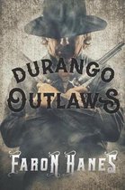 Durango Outlaws