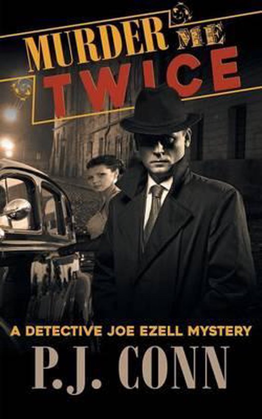 Murder Me Twice (a Detective Joe Ezell Mystery, Book 1) - cover