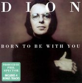 Born To Be With You