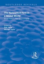 Routledge Revivals - The Networked Firm in a Global World