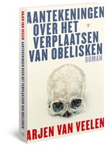 Boekomslag van 'Aantekeningen over het verplaatsen van obelisken'