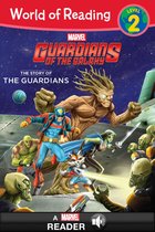 World of Reading (eBook) 2 - World of Reading: Guardians of the Galaxy: The Story of the Guardians