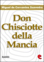 Radici - Don Chisciotte della Mancia