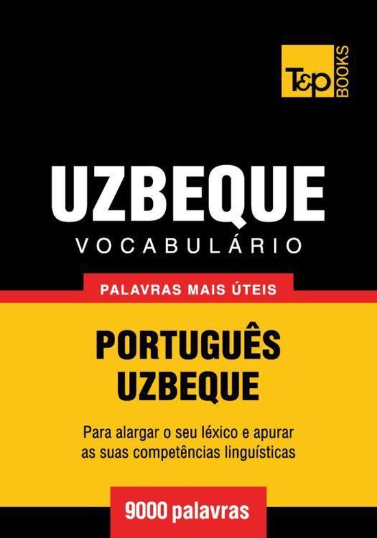 Vocabulário Português-Uzbeque - 9000 palavras mais úteis - cover