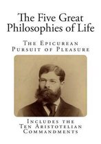 The Five Great Philosophies of Life