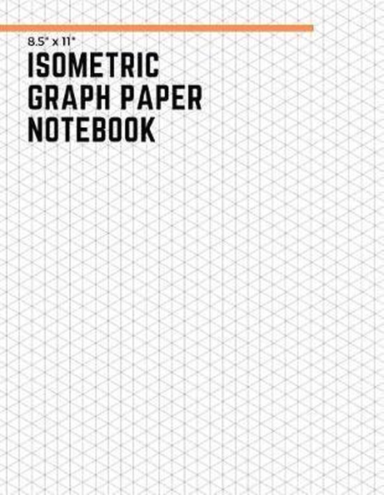 Isometric Graph Paper Notebook 9781727882995 Technical Learning