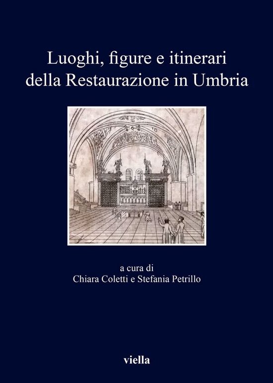 Luoghi, figure e itinerari della Restaurazione in Umbria (18 ... - cover