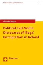 Political and Media Discourses of Illegal Immigration in Ireland