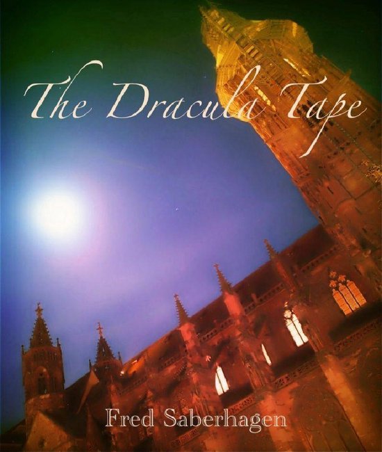Saberhagen's Dracula Series The Dracula Tape (ebook), Fred Saberhagen