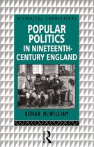 Historical Connections - Popular Politics in Nineteenth Century England
