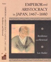 Emperor and Aristocracy in Japan, 1467-1680