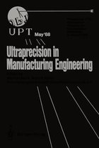 Ultraprecision in Manufacturing Engineering
