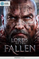 Lords of the Fallen - Strategy Guide