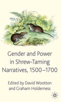 Gender and Power in Shrew Taming Narratives 1500 1700