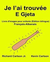 Je l'Ai Trouv e E Gjeta