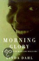 Boek cover Morning Glory van Linda Dahl