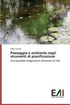 Paesaggio e ambiente negli strumenti di pianificazione