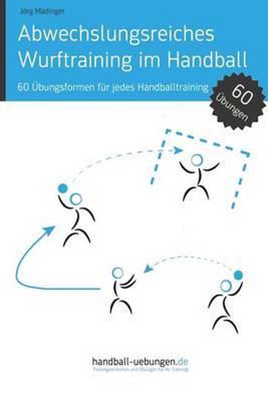 Handball Fachbibliotheken- Abwechslungsreiches Wurftraining  ... - cover