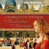 Die Madonna von Murano. 12 CDs