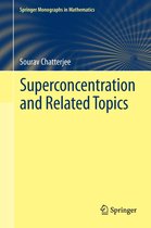 Springer Monographs in Mathematics - Superconcentration and Related Topics