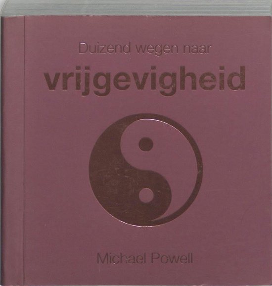 Duizend Wegen Naar Vrijgevigheid