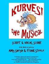 Kurves, The Musical: Script & Vocal Score