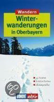 Winterwandern in Oberbayern. DuMont aktiv
