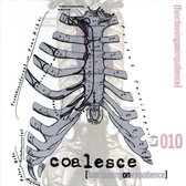 Coalesce - Functioning On Impatience (CD)