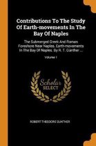 Contributions to the Study of Earth-Movements in the Bay of Naples