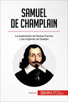 Historia - Samuel de Champlain