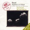 Ravel: Daphnis et Chloe etc / Charles Dutoit, Montreal SO