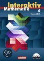 Mathematik interaktiv 6. Schuljahr. Schülerbuch mit CD-ROM. Ausgabe Rheinland-Pfalz