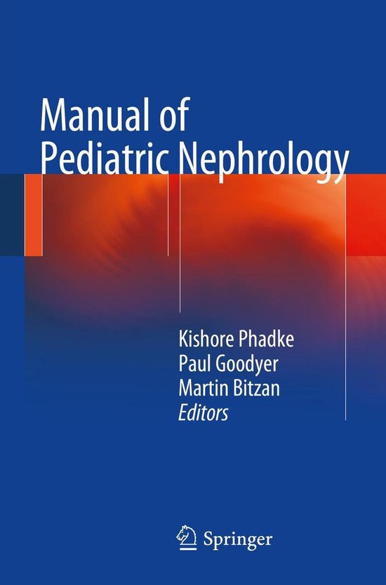Medicine (R0) - Manual of Pediatric Nephrology