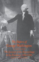 The Papers of George Washington Journal of the Proceedings of the President, 1793-97