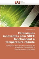 Céramiques innovantes pour SOFC fonctionnant à température réduite